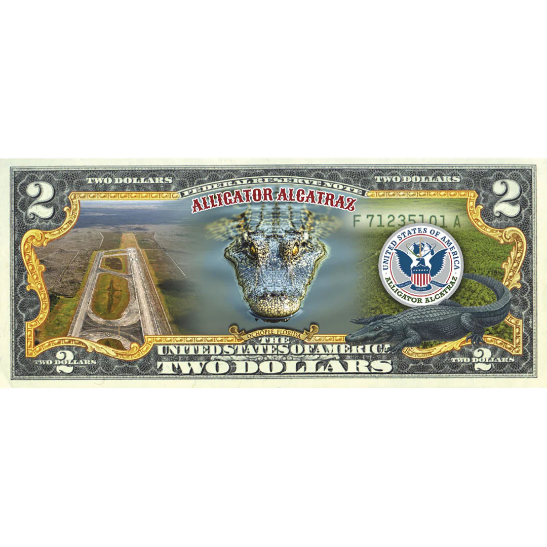Alligator Alcatraz - Genuine Legal Tender U.S. $2 Bill - Image 4