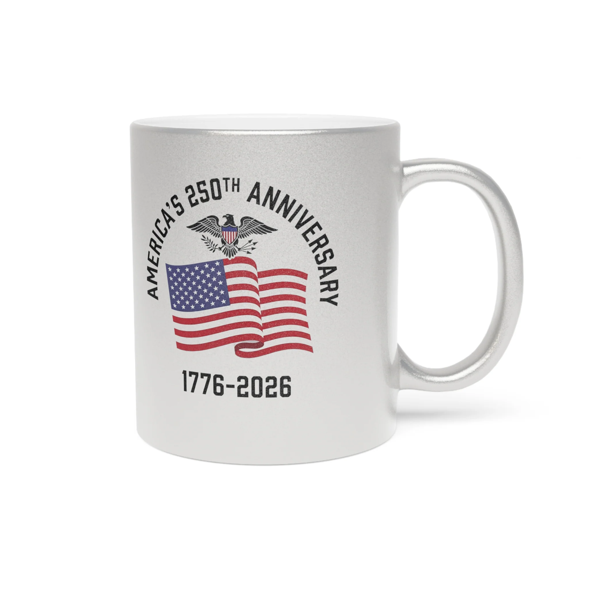 America's 250th Anniversary Metallic Mug — Silver Patriotic Coffee Cup (1776–2026) - Image 3