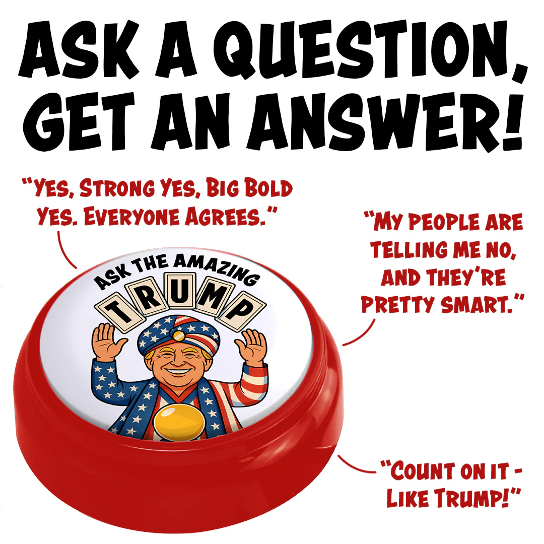 Ask The Amazing Trump Talking Button - Image 4